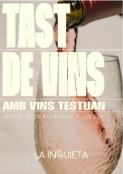 Tast de vins amb Celler Testuan