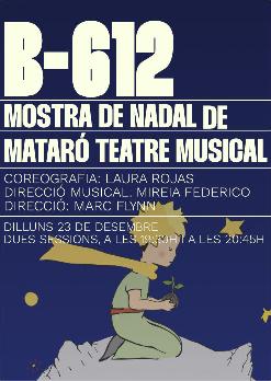 B-612 Mostra de Nadal de Mataró teatre musical primera sessió