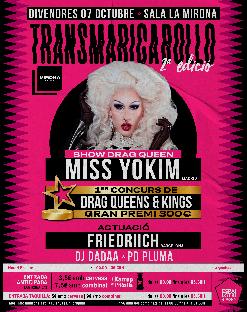 TRANSMARICABOLLO amb MISS YOKIM +FRIEDRIICH +CONCURS DE DRAG QUEENS +DJ DADAA