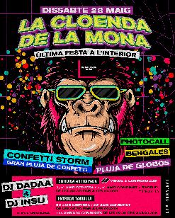 Dissabte 28 maig - LA CLOENDA DE LA MONA! CONFETTI STORM! SALA 1 amb DJ INSU & DJ DADAA · 00.30h