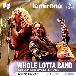 WHOLE LOTTA BAND · Led Zeppelin Live Experience