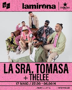 LA SRA. TOMASA + THELEE