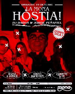 Dissabte 19 octubre · UNA MONA DE LA HÒSTIA! Dj Dadaa & Jorge Peñafiel