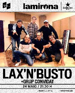 LAX'N'BUSTO + ARTISTA CONVIDAT - Nova data