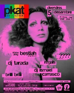 Divendres 5 de desembre · PKAT · TRANSMARICABOLLO · Festa Inauguració amb Show Drag Bestiah · DJ Tarada & DJ CARRASCO
