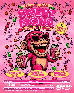 Dissabte 6 desembre · Sweet Mona · DJ Astra & Office