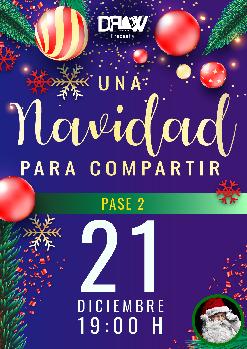 UNA NAVIDAD PARA COMPARTIR - PASE 2