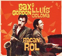 LLUÍS COLOMA TRIO + SAX GORDON Sax Gordon