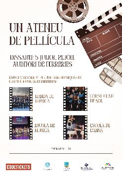 'UN ATENEU DE PEL.LÍCULA'. Espectacle format per totes les braques de l'Ateneu Musical de Ferreries.