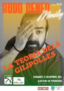 MONÒLEG d'Humor: 'La Teoria dels Gilipolles', de Rodo Gener