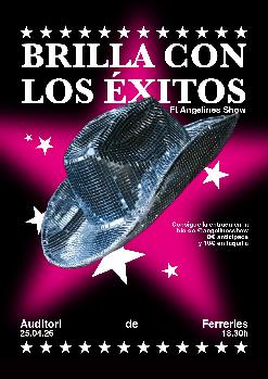 TARDEO: 'Brilla con los éxitos' amb Angelines Show.