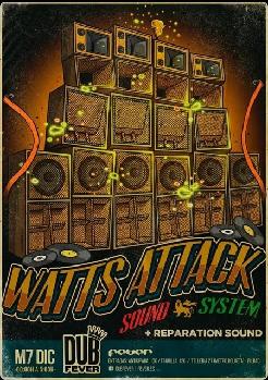 DUB FEVER: WATTS ATTACK SOUND SYSTEM