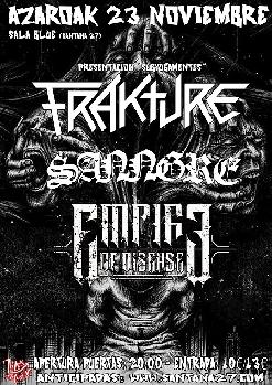 FRAKTURE + Sangre + Empire de Discase