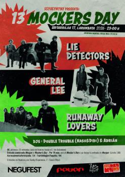 Mockers Day: LIE DETECTORS + GENERAL LEE + RUNAWAY LOVERS