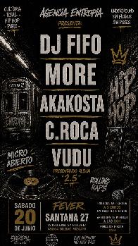 DJ FIFO + MORE + AKAKOSTA + C.ROCA + VUDU