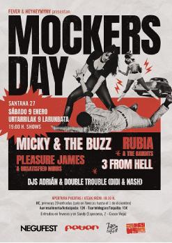 MOCKERS DAY: Micky & The Buzz + Rubia & The Bandits + 3 From Hell + Pleasure James & The Unsatisfied Minds