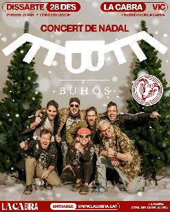 BUHOS - CONCERT DE NADAL - LA CABRA DE VIC