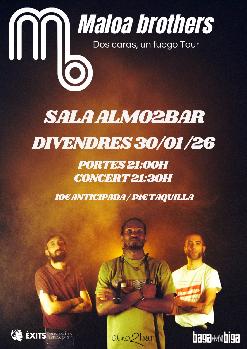 Maloa Brothers - Almo2bar (Barcelona)
