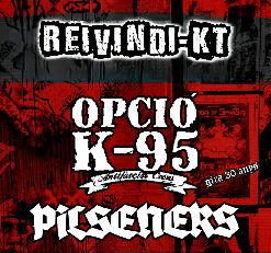 Opcio K95 + Pilserners
