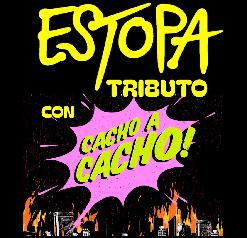 Cacho a Cacho (Tribut a Estopa)
