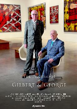 The Pilgrimage of Gilbert and George