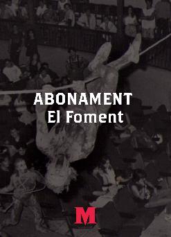 Abonament El Foment 2022