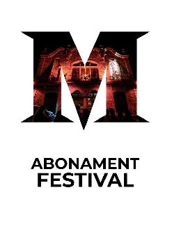 ABONAMENT FESTIVAL 2023