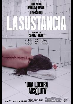 THE SUBSTANCE, de Coralie Fargeat