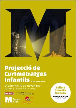 10a Mostra de Curtmetratges per a nens i nenes.  A partir de 6 anys.