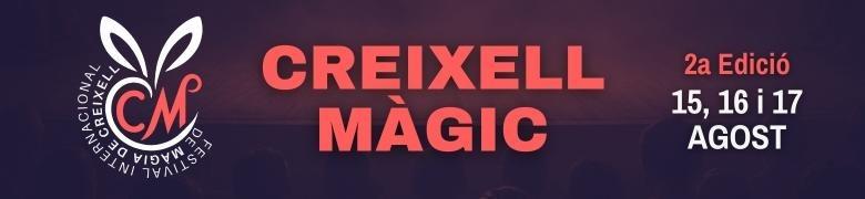 CREIXELL MÀGIC