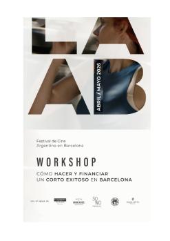 LAAB: “Cómo hacer y financiar un corto exitoso en Barcelona”
