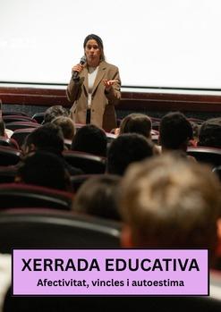 Xerrada: 'Afectivitat, vincles i autoestima'