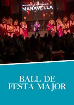 Ball de Festa Major amb l'Orquestra Maravella